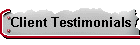 Client Testimonials